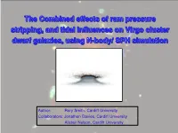 The Combined Effects of Ram Pressure Stripping, and Tidal Influences On