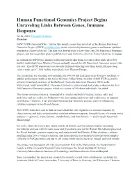 Human Functional Genomics Project Begins Unraveling Links Between