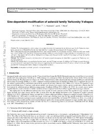 Size-Dependent Modification of Asteroid Family Yarkovsky V-Shapes