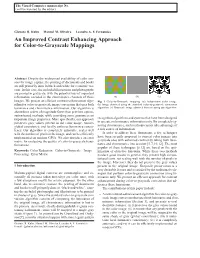 An Improved Contrast Enhancing Approach for Color-To-Grayscale Mappings