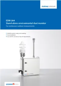 EDM 264 Stand-Alone Environmental Dust Monitor for Continuous Outdoor Measurements