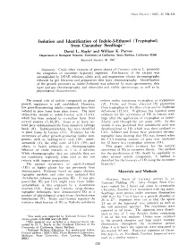 Isolation and Identification of Indole-3-Ethanol (Tryptophol) from Cucumber Seedlings