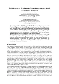 R-Mode Receiver Development for Medium Frequency Signals Lars Grundhöfer*, Stefan Gewies**