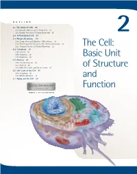The Cell: Basic Unit of Structure and Function