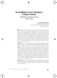 The Intelligibility of Peirce's Metaphysics of Objective Idealism
