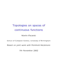 Topologies on Spaces of Continuous Functions