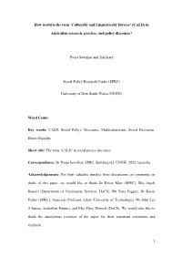 How Useful Is the Term 'Culturally and Linguistically Diverse' (CALD) in Australian Research and Policy Discourse
