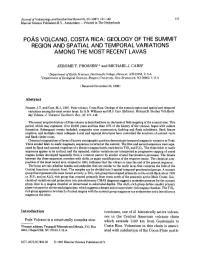 Poas Volcano, Costa Rica: Geology of the Summit Region and Spatial and Temporal Variations Among the Most Recent Lavas