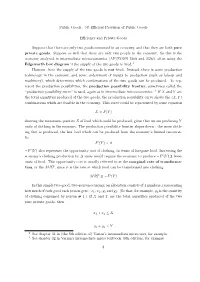 (B) Efficient Provision of Public Goods
