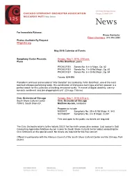For Immediate Release: Press Contacts: Eileen Chambers, 312-294-3092 Photos Available by Request PR@CSO.Org