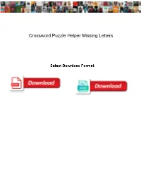 Crossword Puzzle Helper Missing Letters