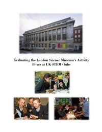 Evaluating Science Museum Activity Boxes in STEM Clubs