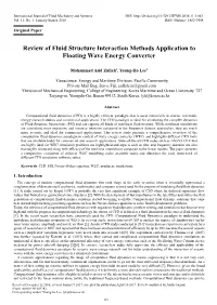Review of Fluid Structure Interaction Methods Application to Floating Wave Energy Converter