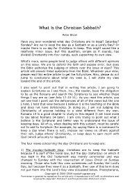 What Is the Christian Sabbath? Peter Ditzel