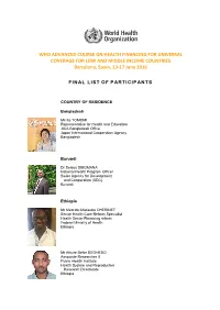WHO ADVANCED COURSE on HEALTH FINANCING for UNIVERSAL COVERAGE for LOW and MIDDLE INCOME COUNTRIES Barcelona, Spain, 13-17 June 2016