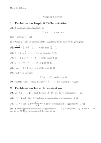 1 Probelms on Implicit Differentiation 2 Problems on Local Linearization