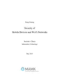 Security of Mobile Devices and Wi-Fi Networks
