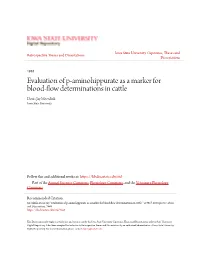 Evaluation of P-Aminohippurate As a Marker for Blood-Flow Determinations in Cattle Denis Jay Meerdink Iowa State University