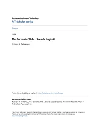 The Semantic Web … Sounds Logical!