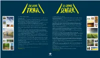 This Marks the Connection of Ontario's Section of the Great Trail of Canada in Honour of Canada's 150Th Anniversary of Confe