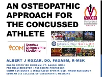 An Osteopathic Approach for the Concussed Athlete