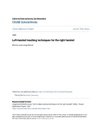 Left-Handed Teaching Techniques for the Right Handed