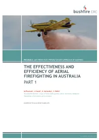 The Effectiveness and Efficiency of Aerial Firefighting in Australia Part 1