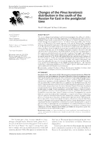 Changes of the Pinus Koraiensis Distribution in the South of the Russian Far East in the Postglacial Time
