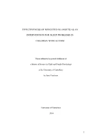 Effectiveness of Weighted Blankets As an Intervention for Sleep Problems in Children with Autism”