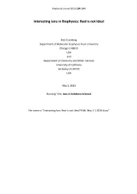 Interacting Ions in Biophysics: Real Is Not Ideal