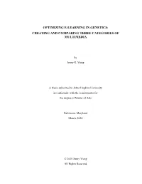 Optimizing E-Learning in Genetics: Creating and Comparing Three Categories of Multimedia
