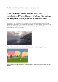 Walking Simulators As Response to the Problem of Optimization