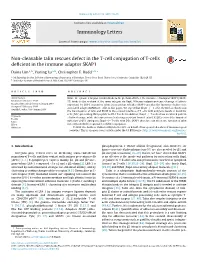 Non-Cleavable Talin Rescues Defect in the T-Cell Conjugation of T-Cells