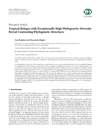 Tropical Refuges with Exceptionally High Phylogenetic Diversity Reveal Contrasting Phylogenetic Structures