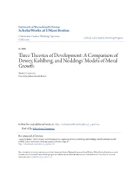 A Comparison of Dewey, Kohlberg, and Noddings' Models of Moral Growth Mark J