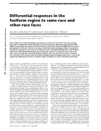Differential Responses in the Fusiform Region to Same-Race and Other-Race Faces