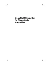 Mean Field Simulation for Monte Carlo Integration MONOGRAPHS on STATISTICS and APPLIED PROBABILITY