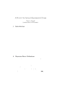 A Review on Optimal Experimental Design