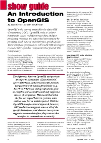 Show Guideguide Web Searching for GIS Services and Web Mapping Have Been Either Published Or an Introduction Adopted by OGC