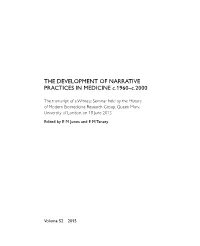 THE DEVELOPMENT of NARRATIVE PRACTICES in MEDICINE C.1960–C.2000