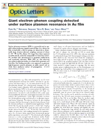 Giant Electron–Phonon Coupling Detected Under Surface Plasmon Resonance in Au Film