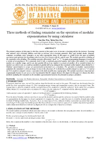 Three Methods of Finding Remainder on the Operation of Modular