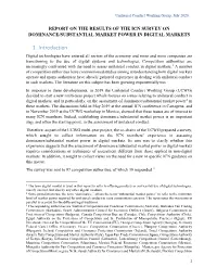 Report on the Results of the Icn Survey on Dominance/Substantial Market Power in Digital Markets