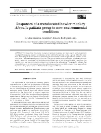 Responses of a Translocated Howler Monkey Alouatta Palliata Group to New Environmental Conditions