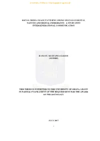Social Media Usage Patterns Among Ghanaian Digital Natives and Digital Immigrants: a Study Into Intergenerational Communication
