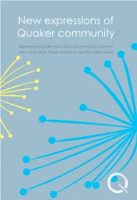 New Expressions of Quaker Community