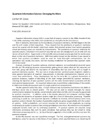 Quantum Information Science: Emerging No More