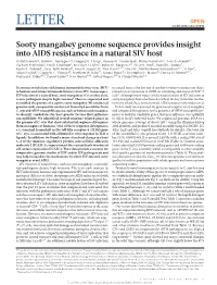 Sooty Mangabey Genome Sequence Provides Insight Into AIDS Resistance in a Natural SIV Host David Palesch1*, Steven E