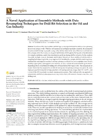 A Novel Application of Ensemble Methods with Data Resampling Techniques for Drill Bit Selection in the Oil and Gas Industry