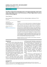 The Effect of School Principal Supervision, Principal Leadership, and Teacher Achievement Motivation on the Performance of Publi